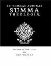  SUMMA THEOLOGIAE: VOLUME 25, SIN: 1A2AE. 71-80